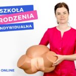 Szkoła rodzenia - indywidualna (online)